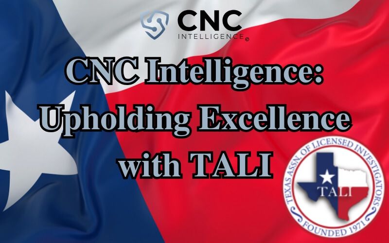 Cyber Intelligence is a Member of the Texas Association of Licensed Investigators (TALI)