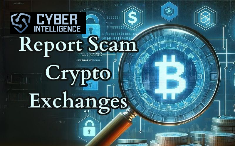 Report Scam Crypto Exchange